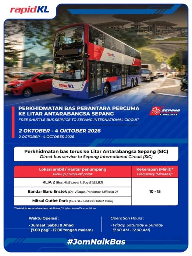 Rapid KL sediakan bas perantara percuma sempena F1 di SIC pada 2-4 Okt 2026; lokasi di KLIA2, Mitsui, Enstek