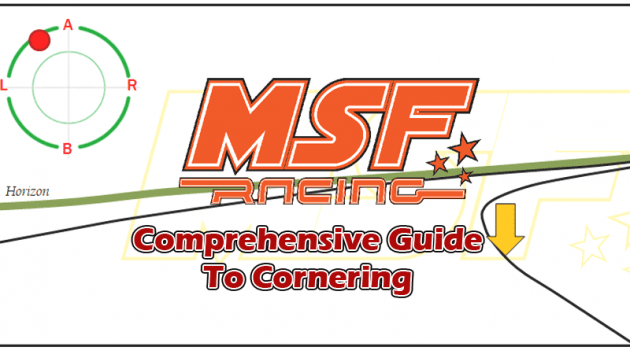 A comprehensive guide to cornering, by MSF Racing