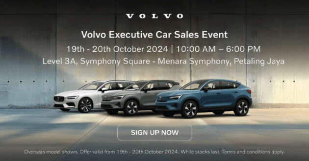 Dekati lebih 50 model Volvo Selekt dari RM165k di acara Jualan Kereta Eksekutif Volvo pada 19-20 Okt ini