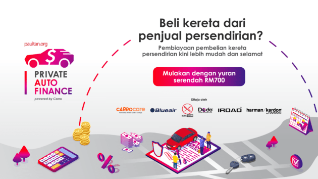 Pembiayaan Auto Persendirian oleh paultan.org — perantara jual-beli kereta anda; dari RM700 + baucar