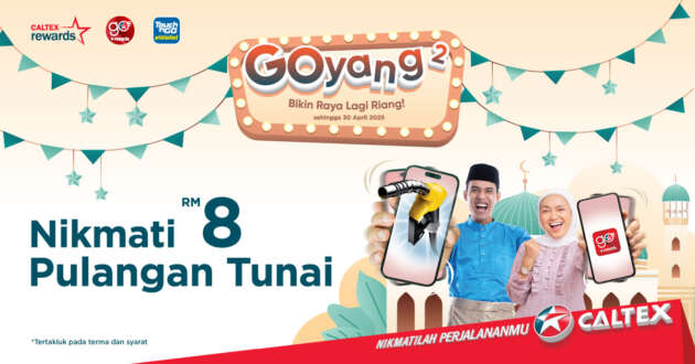 Isi minyak dengan Caltex Rewards Raya GOyang-GOyang, dapatkan pulangan tunai RM8 di TnG eWallet hingga 30 April