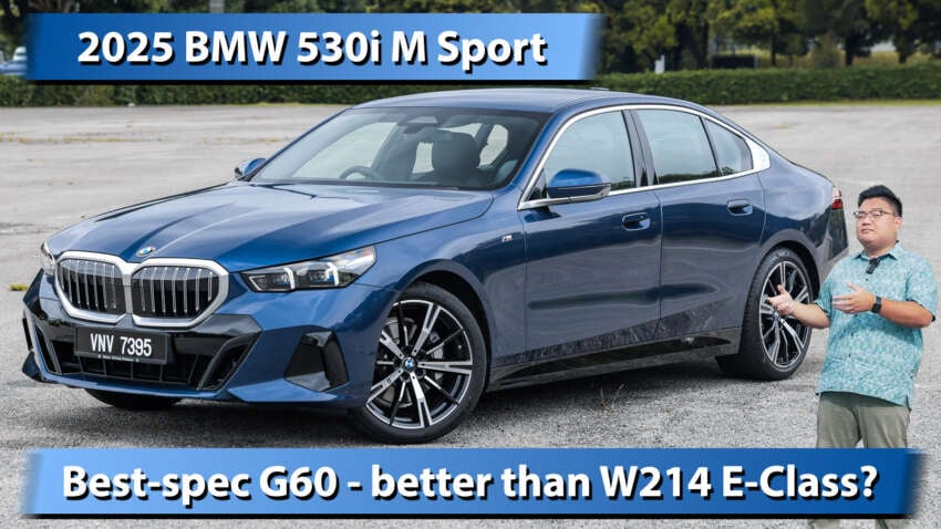 2025 BMW 530i M Sport review in Malaysia – RM400k; better car than the W214 Mercedes-Benz E-Class? 1957580