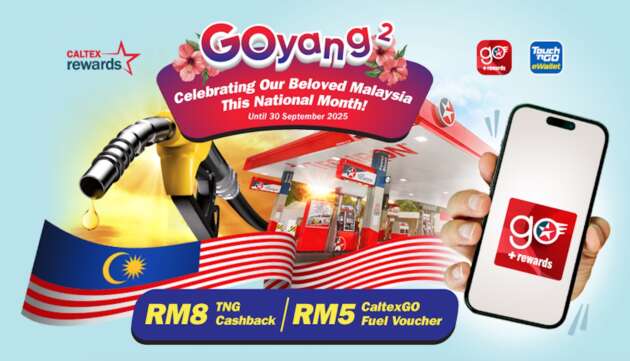 GOyang² with Caltex Rewards and Touch n Go – get RM8 TNG cashback or RM5 fuel voucher this month!