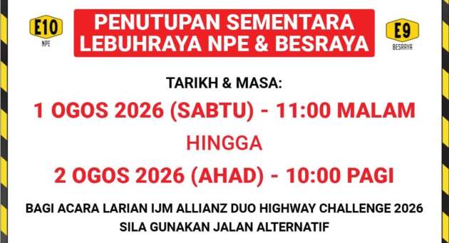 NPE and Besraya Highway closure on August 1-2 for the IJM Allianz Duo Highway Challenge 2026 run
