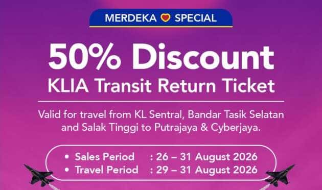 KLIA Transit offering 50% discount for return tickets to Putrajaya for Merdeka Day celebrations – Aug 29-31