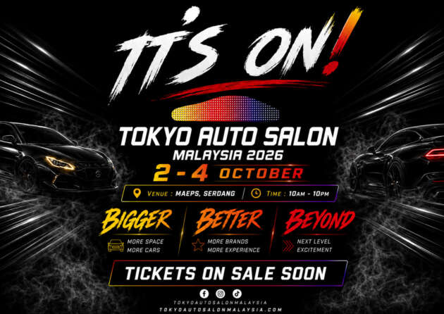 Tokyo Auto Salon Malaysia 2026 launched – Oct 2-4 at MAEPS; tickets on sale end-August, priced from RM48
